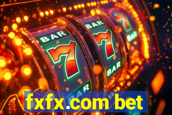 fxfx.com bet